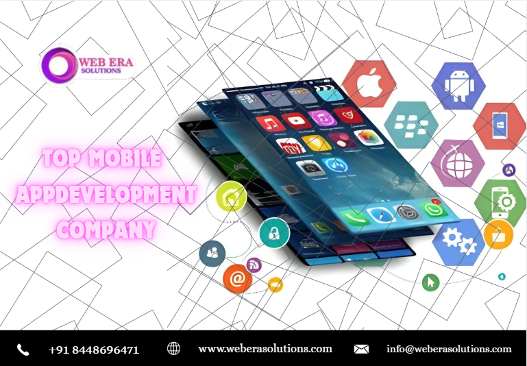 Top Mobile App Development Company in Delhi – Web Era Solutions